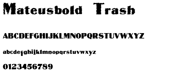 MateusBold Trash font
